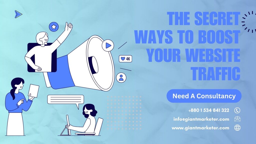 The Secret Ways to Boost Your Website Traffic